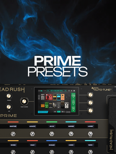 HeadRush Prime Presets