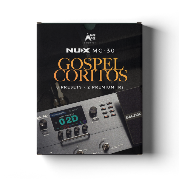 TL Gospel Coritos | NUX MG-30 | Presets