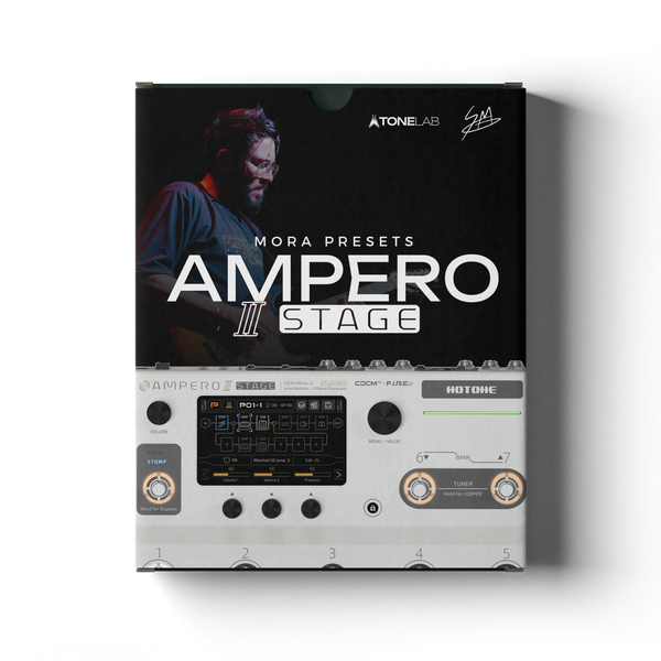 Ampero II Stage | MoraPreset | Presets + GO – Tonelab