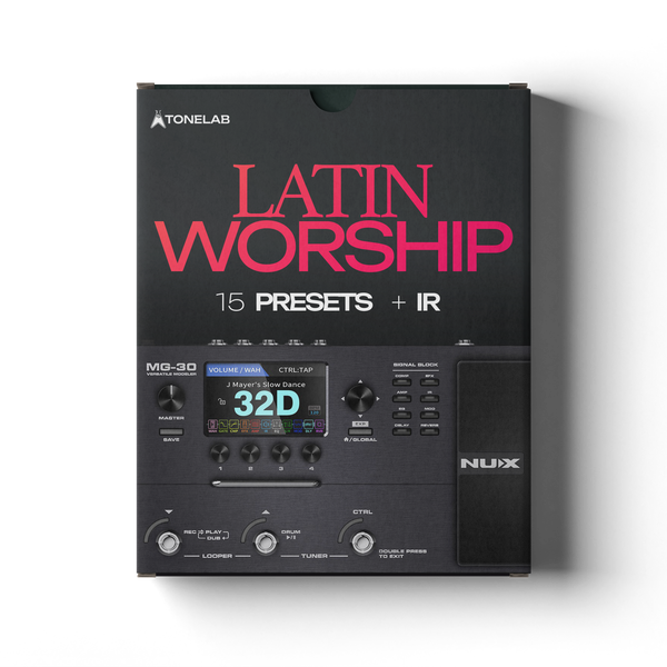 TL Latin Worship | NUX MG-30 | 15 Presets + IRs